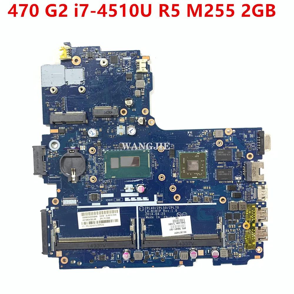 HP Probook Ʈ , 440 450 470 G2 I7-4510U R5 M255 2G GPU κ, LA-B181P 768401-001 768401-501 768401-601